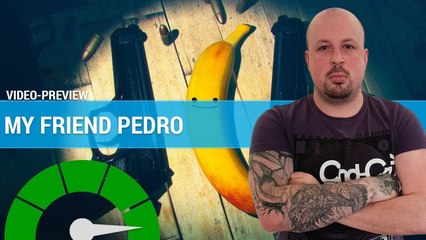 MY FRIEND PEDRO : L'action déjantée comme on l'aime ! | PREVIEW