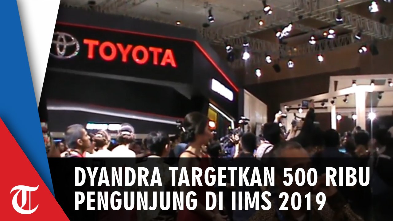 Dyandra Targetkan 500 Ribu Pengunjung di IIMS 2019