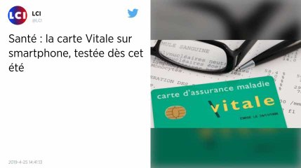 La carte Vitale sur smartphone sera testée « dès cette année »