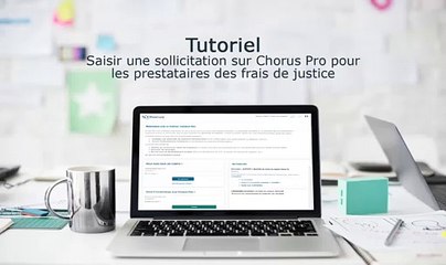 Chorus pro - Saisir une sollicitation pour les prestataires de frais de justice