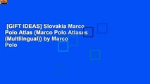 [GIFT IDEAS] Slovakia Marco Polo Atlas (Marco Polo Atlases (Multilingual)) by Marco Polo