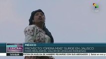 México: surge proyecto para promover la ópera en lenguas indígenas