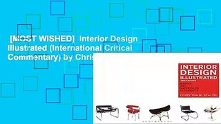 [MOST WISHED]  Interior Design Illustrated (International Critical Commentary) by Christina M.