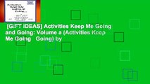 [GIFT IDEAS] Activities Keep Me Going and Going: Volume a (Activities Keep Me Going   Going) by