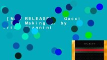 [NEW RELEASES]  Gucci - The Making Of by Frida Giannini