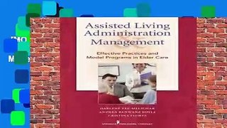 [MOST WISHED]  Assisted Living Administration and Management: Best Practices and Model Programs