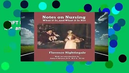[GIFT IDEAS] Notes on Nursing: What it Is, and What it Is Not by Florence Nightingale