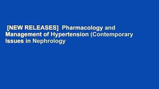 [NEW RELEASES]  Pharmacology and Management of Hypertension (Contemporary Issues in Nephrology