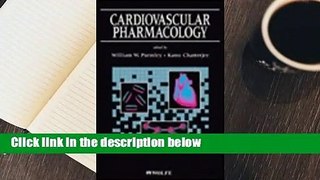 [NEW RELEASES]  Cardiovascular Pharmacology by Kanu Chatterjee MB  FRCP