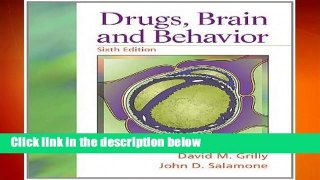 [NEW RELEASES]  Drugs, Brain, and Behavior by David M. Grilly