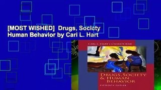 [MOST WISHED]  Drugs, Society   Human Behavior by Carl L. Hart