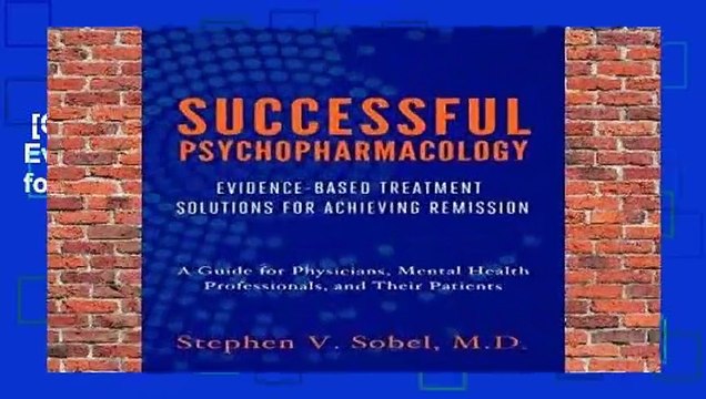 [GIFT IDEAS] Successful Psychopharmacology: Evidence-Based Treatment Solutions for Achieving