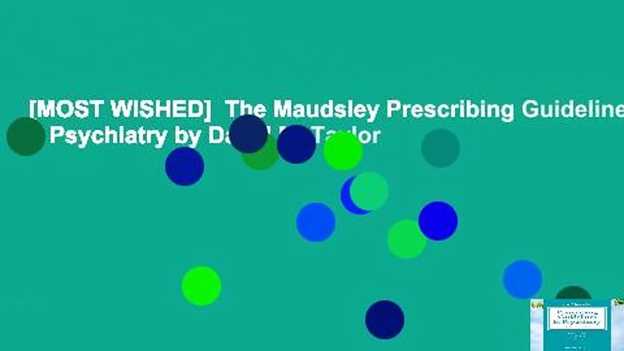 [MOST WISHED]  The Maudsley Prescribing Guidelines in Psychiatry by David M. Taylor