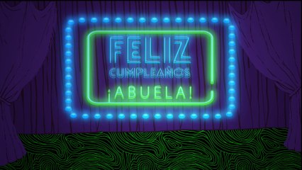 Cumpleaños Feliz Abuela