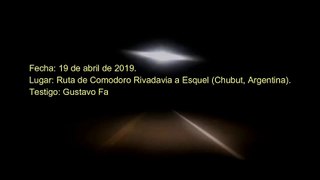 UFO filmed flying over a route in southern Argentina in April 2019