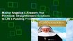 Mother Angelica s Answers, Not Promises: Straightforward Solutions to Life s Puzzling Problems