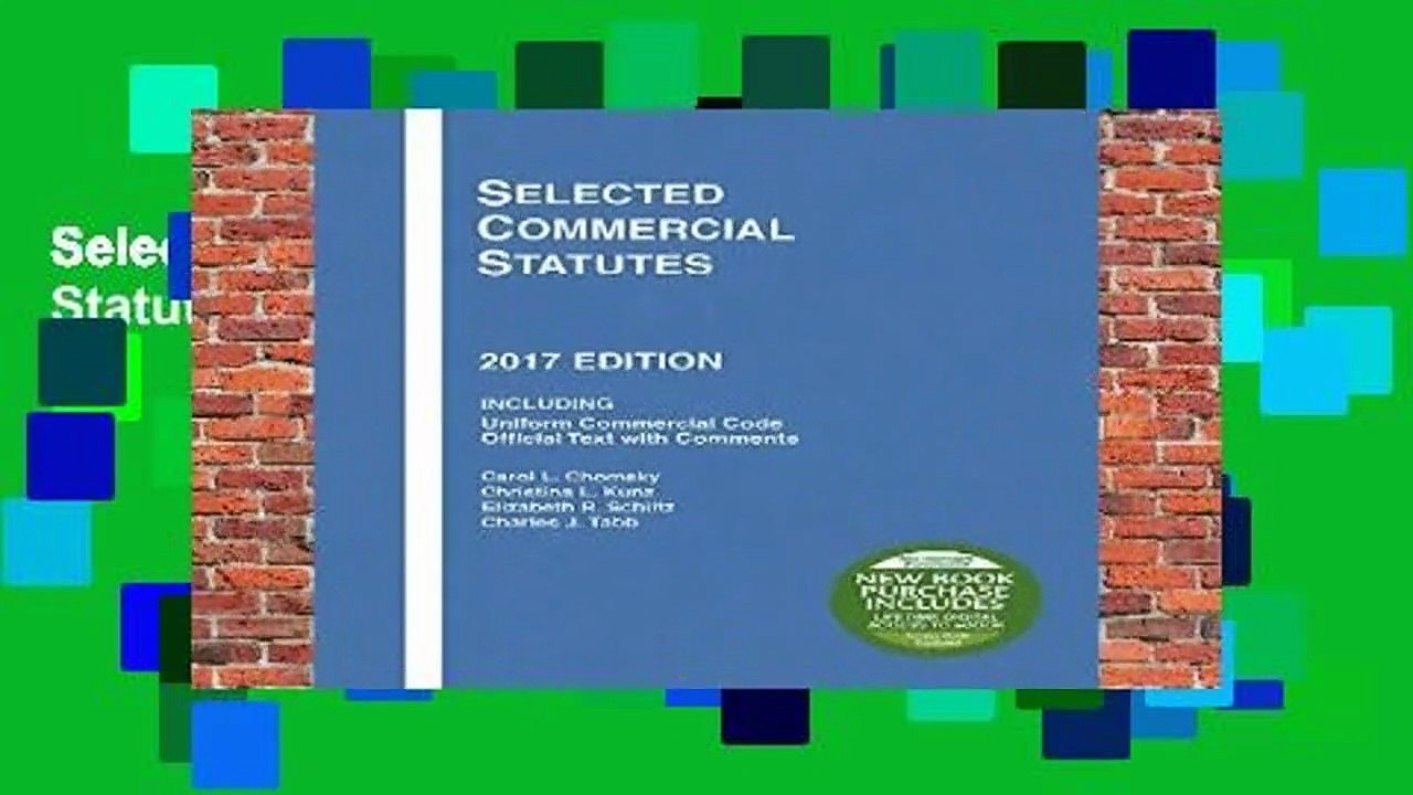 Selected Commercial Statutes 2017 (Selected Statutes)