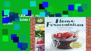 [NEW RELEASES]  Home Fermentation: A Starter Guide by Katherine Green