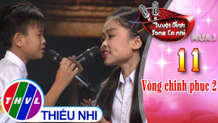 THVL | Tuyệt đỉnh song ca nhí Mùa 3 - Tập 11[2]: Ba tháng tạ từ - Quốc Linh, Quỳnh Nhi