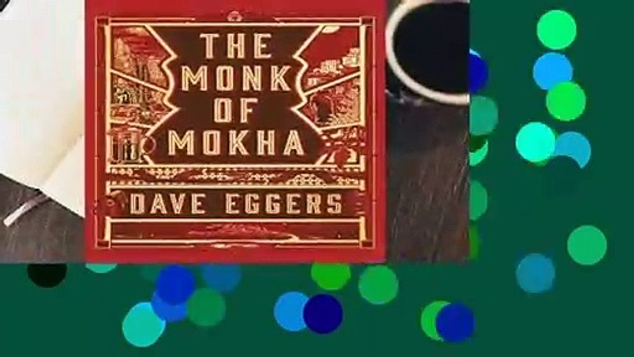 [Read] The Monk of Mokha  For Free
