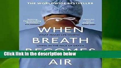 [GIFT IDEAS] When Breath Becomes Air by Paul Kalanithi