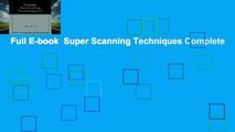 Full E-book  Super Scanning Techniques Complete