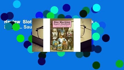 Review  Slot Machine Buyer's Handbook - David L. Saul