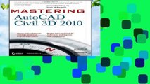 Full E-book  Mastering AutoCAD Civil 3D 2010 Complete