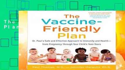 The Vaccine-Friendly Plan