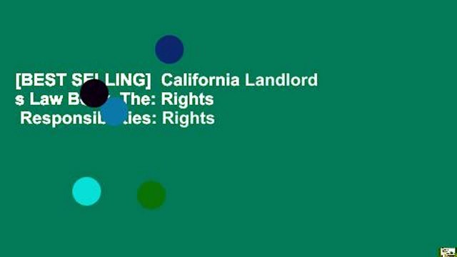 [BEST SELLING] California Landlord s Law Book, The: Rights Responsibilities: Rights