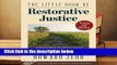 Full version  The Little Book of Restorative Justice: Revised and Updated  Best Sellers Rank : #3