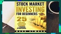 Stock Market Investing for Beginners: 25 Golden Investing Lessons   Proven Strategies  For Kindle