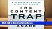 The Content Trap  For Kindle