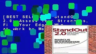 [BEST SELLING]  StandOut 2.0: Assess Your Strengths, Find Your Edge, Win at Work by Marcus