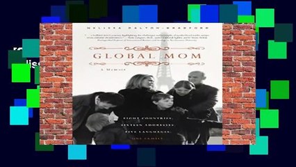 [GIFT IDEAS] Global Mom: A Memoir by Melissa Dalton-Bradford