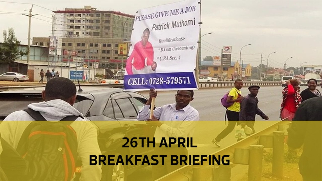 Jobless 'booming' economy, Farmers earning less, Parastatal debt threat: Your Breakfast Briefing