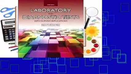 Online Laboratory and Diagnostic Tests with Nursing Implications  For Online