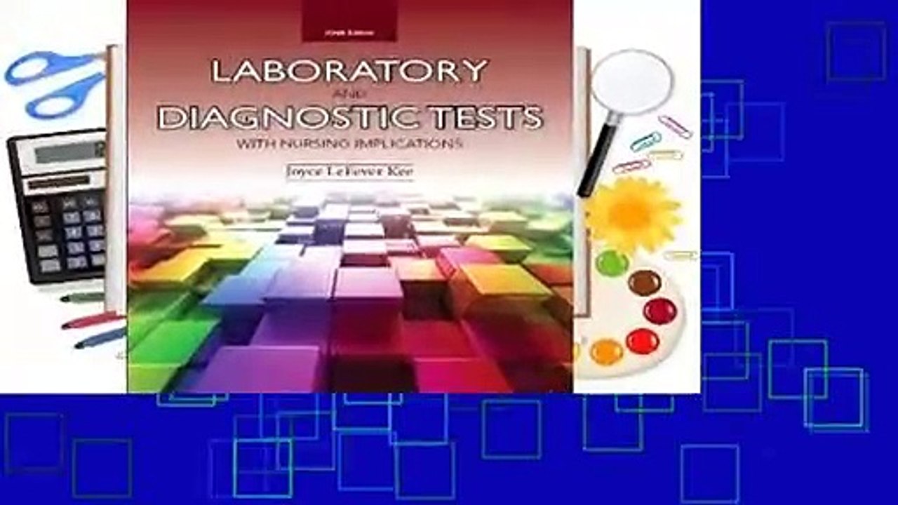 Online Laboratory and Diagnostic Tests with Nursing Implications  For Online
