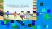[Read] Socially Savvy: An Assessment and Curriculum Guide for Young Children  For Free
