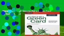 [BEST SELLING]  How to Get a Green Card by Ilona Bray J.D. Jd