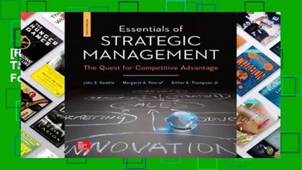 [Read] Essentials of Strategic Management: The Quest for Competitive Advantage  For Kindle