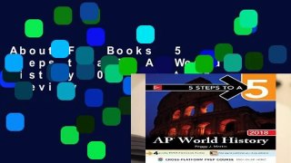 About For Books  5 Steps to a 5: AP World History 2018, Edition  Review