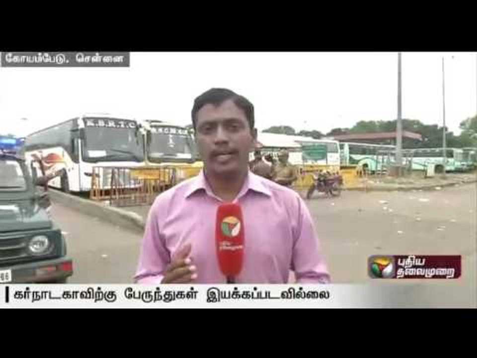 Bus transport to Karnataka from TN, Chennai totally stopped ; to resume after normalcy is restored