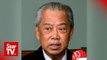 Muhyiddin: Names of prospective IGP given to PM