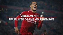 Virgil van Dijk - PFA Player of the Year nominee