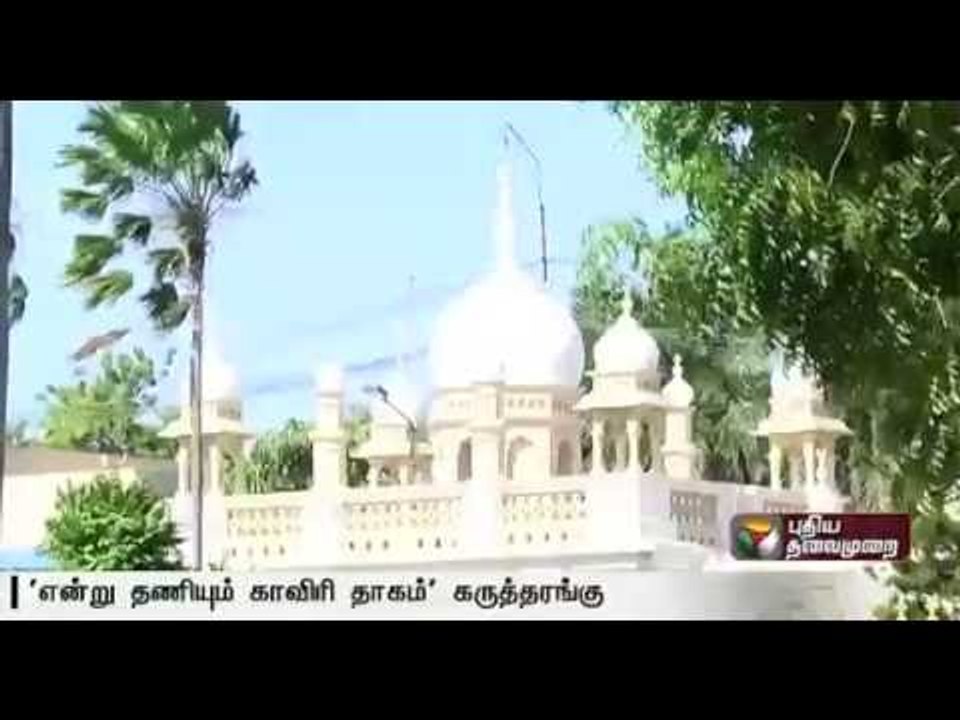 Puthiya Thalaimurai to hold seminar on Cauvery issue in Jamal Mohamed College, Trichy