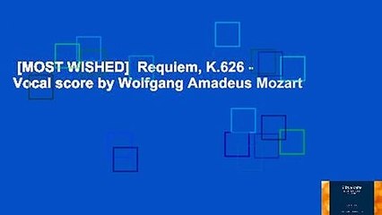 [MOST WISHED]  Requiem, K.626 - Vocal score by Wolfgang Amadeus Mozart