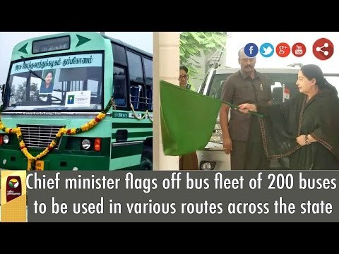 Chief minister flags off bus fleet of 200 buses to be used in various routes across the state