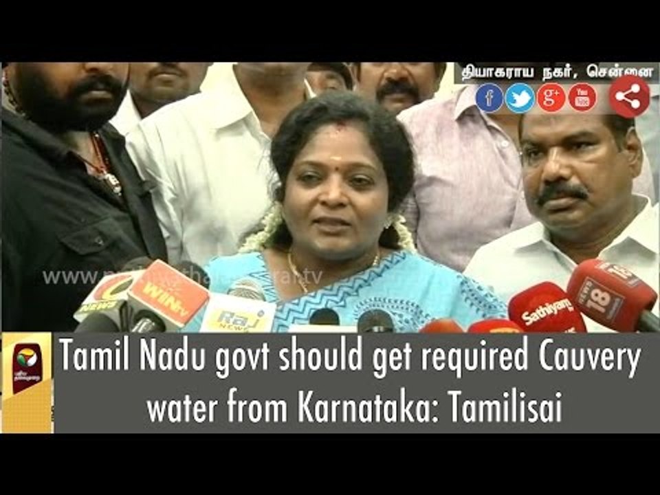 Tamil Nadu govt should get required Cauvery water from Karnataka: Tamilisai