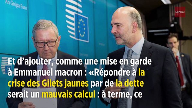 Moscovici : « Répondre à la crise des Gilets jaunes par de la dette serait un mauvais calcul »